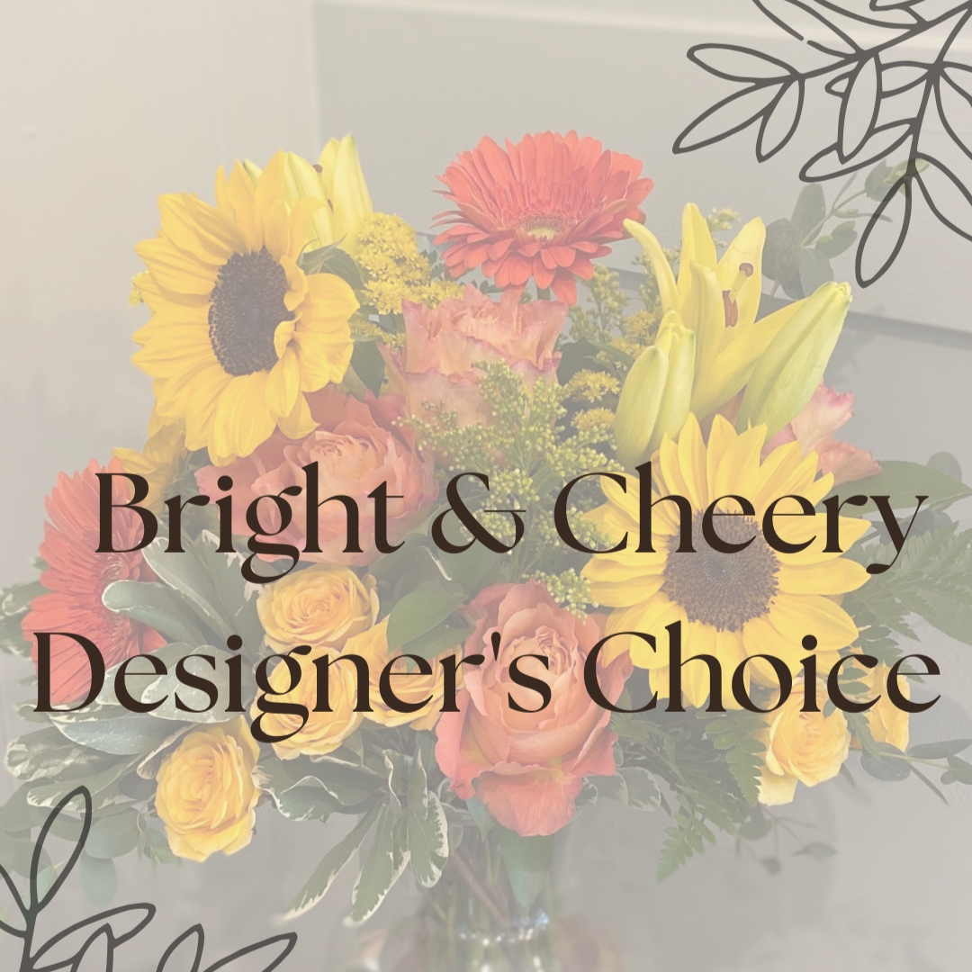 Designer's Choice Arrangement - Bright & Cheery