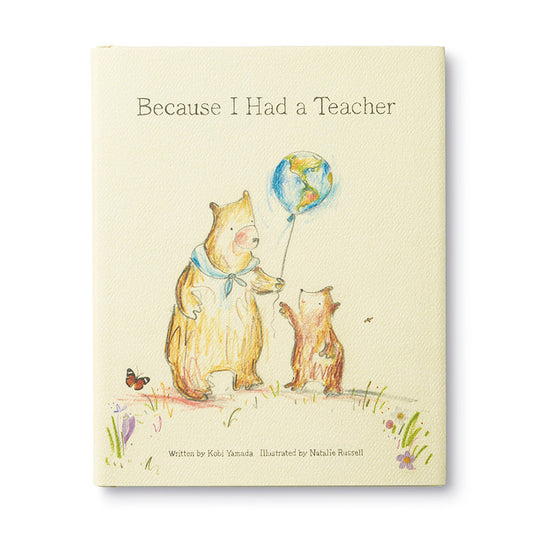 "Because I Had a Teacher" Gift Book