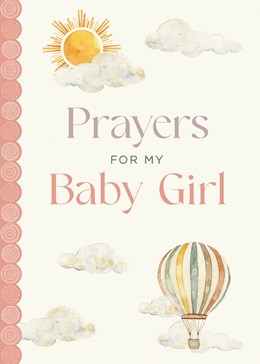 Sweet Blessings for Baby Girls